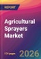 Agricultural Sprayers Market Size, Market Share, Application Analysis, Regional Outlook, Growth Trends, Key Players, Competitive Strategies and Forecasts, 2026 To 2034 - Product Thumbnail Image
