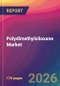 Polydimethylsiloxane (PDMS) Market Size, Market Share, Application Analysis, Regional Outlook, Growth Trends, Key Players, Competitive Strategies and Forecasts, 2026 To 2034 - Product Thumbnail Image