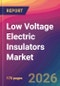 Low Voltage Electric Insulators Market Size, Market Share, Application Analysis, Regional Outlook, Growth Trends, Key Players, Competitive Strategies and Forecasts, 2026 To 2034 - Product Thumbnail Image