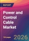 Power and Control Cable Market Size, Market Share, Application Analysis, Regional Outlook, Growth Trends, Key Players, Competitive Strategies and Forecasts, 2026 To 2034 - Product Thumbnail Image