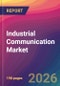 Industrial Communication Market Size, Market Share, Application Analysis, Regional Outlook, Growth Trends, Key Players, Competitive Strategies and Forecasts, 2026 To 2034 - Product Thumbnail Image