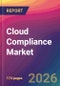 Cloud Compliance Market Size, Market Share, Application Analysis, Regional Outlook, Growth Trends, Key Players, Competitive Strategies and Forecasts, 2026 To 2034 - Product Thumbnail Image