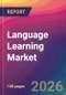 Language Learning Market Size, Market Share, Application Analysis, Regional Outlook, Growth Trends, Key Players, Competitive Strategies and Forecasts, 2026 To 2034 - Product Thumbnail Image
