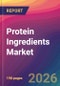Protein Ingredients Market Size, Market Share, Application Analysis, Regional Outlook, Growth Trends, Key Players, Competitive Strategies and Forecasts, 2026 To 2034 - Product Thumbnail Image
