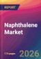 Naphthalene Market Size, Market Share, Application Analysis, Regional Outlook, Growth Trends, Key Players, Competitive Strategies and Forecasts, 2026 To 2034 - Product Thumbnail Image