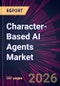 Character-Based AI Agents Market 2026-2030 - Product Thumbnail Image