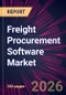 Freight Procurement Software Market 2026-2030 - Product Thumbnail Image
