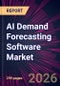 AI Demand Forecasting Software Market 2026-2030 - Product Image