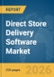 Direct Store Delivery Software Market Global Report 2026 - Product Thumbnail Image