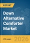 Down Alternative Comforter Market Global Report 2026 - Product Thumbnail Image