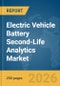 Electric Vehicle Battery Second-Life Analytics Market Global Report 2026 - Product Thumbnail Image