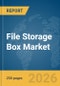 File Storage Box Market Global Report 2026 - Product Thumbnail Image