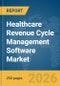 Healthcare Revenue Cycle Management Software Market Global Report 2026 - Product Thumbnail Image