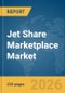 Jet Share Marketplace Market Global Report 2026 - Product Thumbnail Image