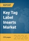 Key Tag Label Inserts Market Global Report 2026 - Product Thumbnail Image
