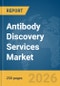 Antibody Discovery Services Market Global Report 2026 - Product Thumbnail Image