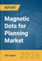 Magnetic Dots for Planning Market Global Report 2026 - Product Thumbnail Image