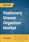 Stationery Drawer Organizer Market Global Report 2026 - Product Thumbnail Image