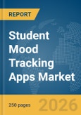 Student Mood Tracking Apps Market Global Report 2026- Product Image