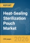 Heat-Sealing Sterilization Pouch Market Global Report 2026 - Product Thumbnail Image