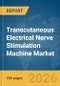Transcutaneous Electrical Nerve Stimulation (TENS) Machine Market Global Report 2026 - Product Thumbnail Image