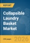 Collapsible Laundry Basket Market Global Report 2026 - Product Thumbnail Image