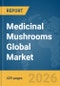 Medicinal Mushrooms Global Market Opportunities and Strategies to 2035 - Product Thumbnail Image