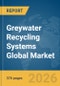 Greywater Recycling Systems Global Market Opportunities and Strategies to 2035 - Product Thumbnail Image