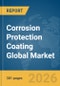 Corrosion Protection Coating Global Market Opportunities and Strategies to 2035 - Product Thumbnail Image