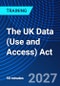 The UK Data (Use and Access) Act (January 26, 2027) - Product Thumbnail Image