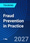 Fraud Prevention in Practice (September 22, 2027) - Product Image