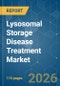 Lysosomal Storage Disease Treatment - Market Share Analysis, Industry Trends & Statistics, Growth Forecasts (2026-2031) - Product Thumbnail Image