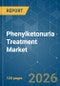Phenylketonuria Treatment - Market Share Analysis, Industry Trends & Statistics, Growth Forecasts (2026-2031) - Product Thumbnail Image