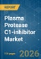 Plasma Protease C1-inhibitor - Market Share Analysis, Industry Trends & Statistics, Growth Forecasts (2026-2031) - Product Thumbnail Image
