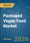 Packaged Vegan Food - Market Share Analysis, Industry Trends & Statistics, Growth Forecasts (2026-2031) - Product Thumbnail Image