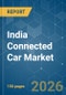 India Connected Car - Market Share Analysis, Industry Trends & Statistics, Growth Forecasts (2026-2031) - Product Thumbnail Image