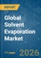Global Solvent Evaporation - Market Share Analysis, Industry Trends & Statistics, Growth Forecasts (2026-2031) - Product Thumbnail Image
