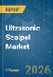 Ultrasonic Scalpel - Market Share Analysis, Industry Trends & Statistics, Growth Forecasts (2026-2031) - Product Thumbnail Image
