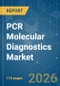 PCR Molecular Diagnostics - Market Share Analysis, Industry Trends & Statistics, Growth Forecasts (2026-2031) - Product Thumbnail Image