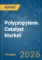 Polypropylene Catalyst - Market Share Analysis, Industry Trends & Statistics, Growth Forecasts (2026-2031) - Product Thumbnail Image