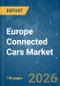 Europe Connected Cars - Market Share Analysis, Industry Trends & Statistics, Growth Forecasts (2026-2031) - Product Image