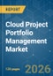 Cloud Project Portfolio Management - Market Share Analysis, Industry Trends & Statistics, Growth Forecasts (2026-2031) - Product Thumbnail Image