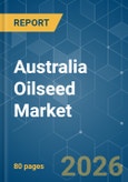 Australia Oilseed - Market Share Analysis, Industry Trends & Statistics, Growth Forecasts (2026-2031)- Product Image