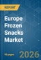 Europe Frozen Snacks - Market Share Analysis, Industry Trends & Statistics, Growth Forecasts (2026-2031) - Product Thumbnail Image