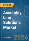 Assembly Line Solutions - Market Share Analysis, Industry Trends & Statistics, Growth Forecasts (2026-2031)- Product Image
