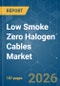 Low Smoke Zero Halogen (LSZH) Cables - Market Share Analysis, Industry Trends & Statistics, Growth Forecasts (2026-2031) - Product Image