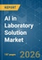 AI in Laboratory Solution - Market Share Analysis, Industry Trends & Statistics, Growth Forecasts (2026-2031) - Product Thumbnail Image