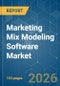 Marketing Mix Modeling Software Market - Market Share Analysis, Industry Trends & Statistics, Growth Forecasts (2026-2031) - Product Image