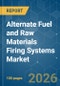 Alternate Fuel and Raw Materials (AFR) Firing Systems - Market Share Analysis, Industry Trends & Statistics, Growth Forecasts (2026-2031) - Product Thumbnail Image