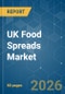 UK Food Spreads - Market Share Analysis, Industry Trends & Statistics, Growth Forecasts (2026-2031) - Product Thumbnail Image